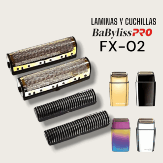 Láminas y Cuchillas para Afeitadora Babyliss Pro FX- 02
